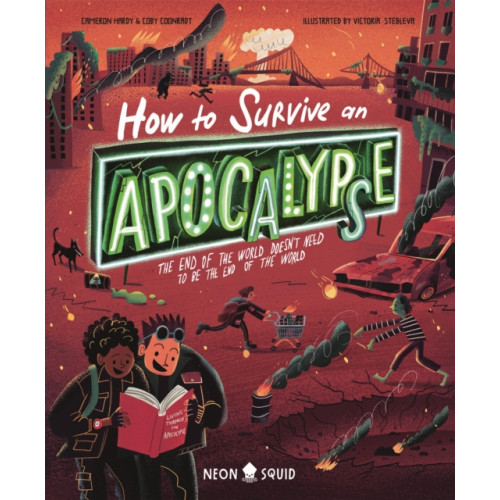 Priddy Books How to Survive an Apocalypse (inbunden, eng)