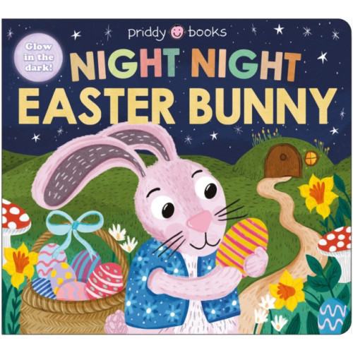 Priddy Books Night Night Easter Bunny (bok, board book, eng)