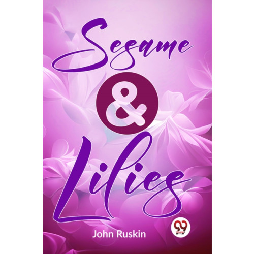 Double 9 Books LLP Sesame and Lilies (häftad, eng)