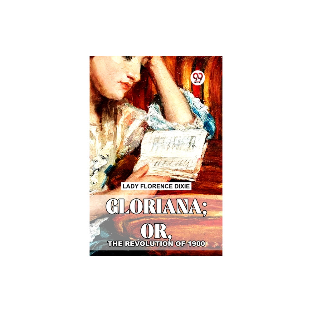 Produktbild för Gloriana; Or, The Revolution Of 1900 (häftad, eng)