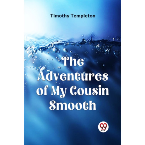 Double 9 Books LLP The Adventures of My Cousin Smooth (Edition2023) (häftad, eng)