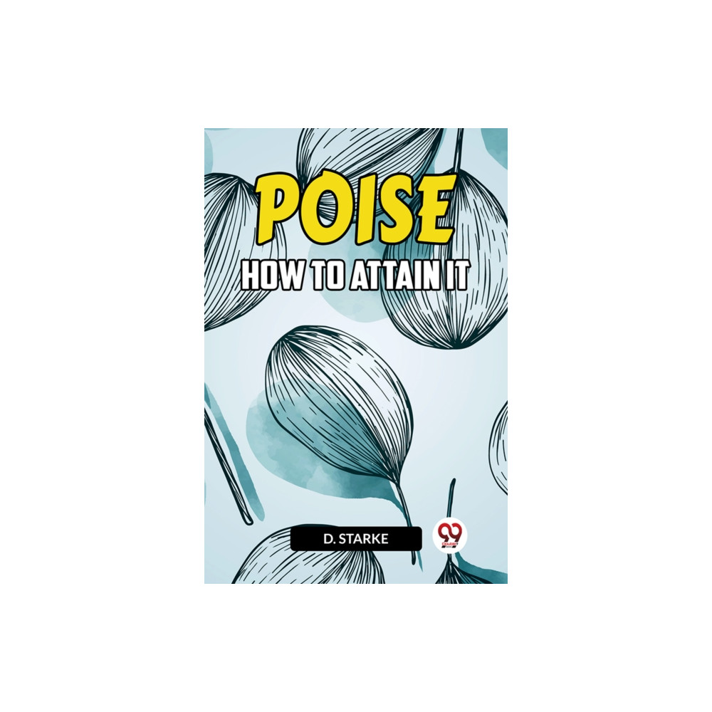 Produktbild för POISEHOW TO ATTAIN IT (Edition2023) (häftad, eng)