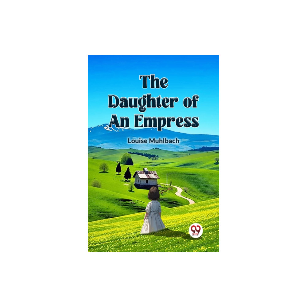 Produktbild för The Daughter of an Empress (häftad, eng)