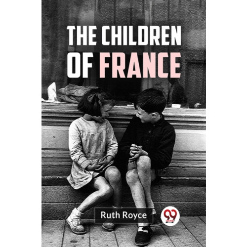 Double 9 Books LLP The Children of France (häftad, eng)