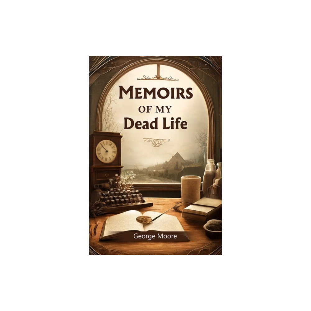 Produktbild för Memoirs of My Dead Life (Edition2024) (häftad, eng)
