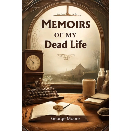 Double 9 Books LLP Memoirs of My Dead Life (Edition2024) (häftad, eng)
