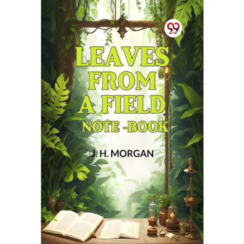 Double 9 Books LLP Leaves from a Field Note-Book (Edition2024) (häftad, eng)