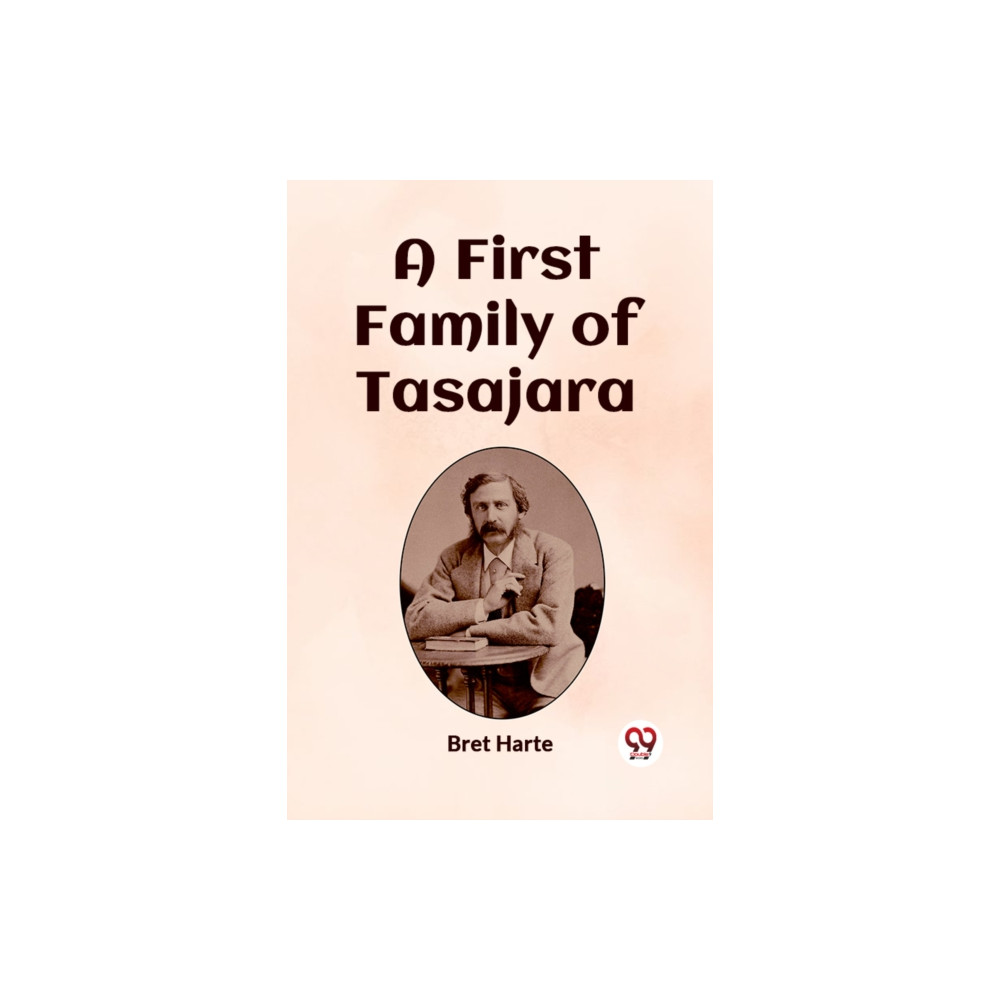 Produktbild för A First Family of Tasajara (Edition2023) (häftad, eng)