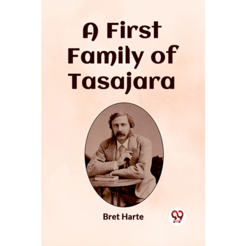 Double 9 Books LLP A First Family of Tasajara (Edition2023) (häftad, eng)