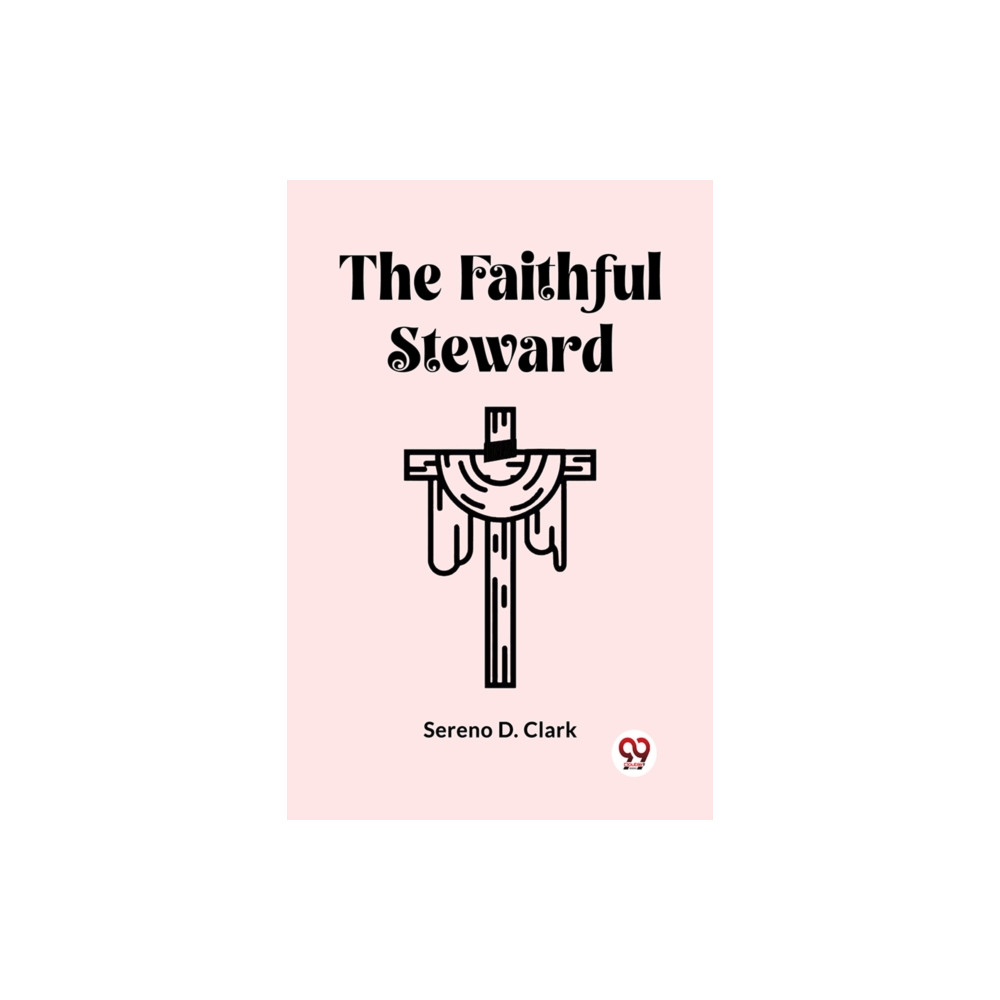 Produktbild för The Faithful Steward (Edition2023) (häftad, eng)