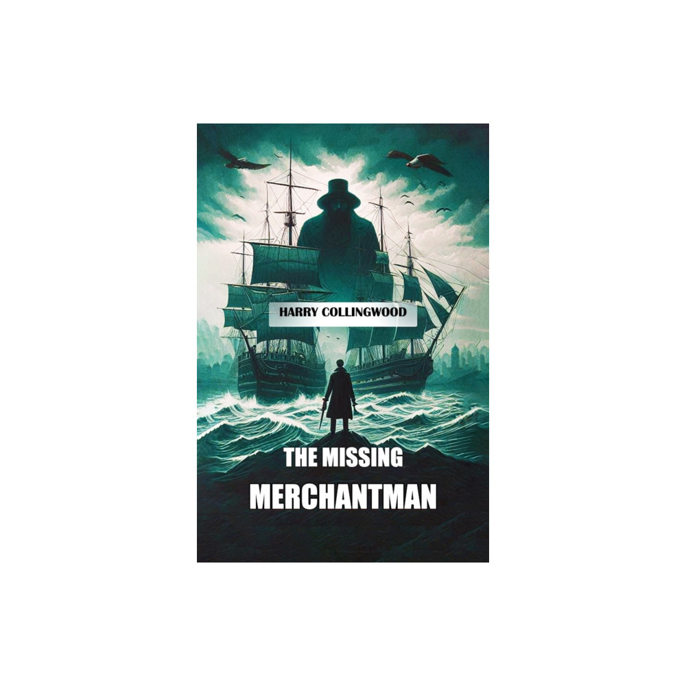 Produktbild för The Missing Merchantman (Edition2024) (häftad, eng)