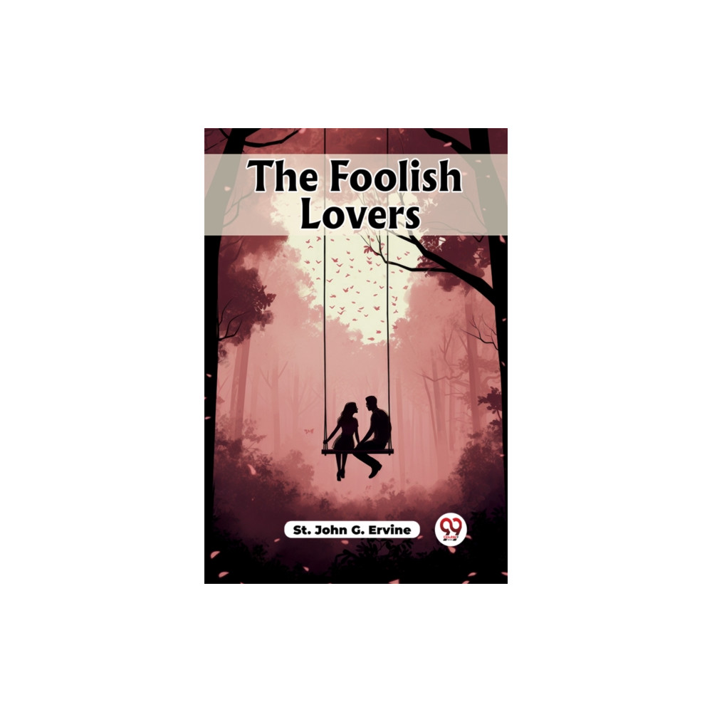 Produktbild för The Foolish Lovers (Edition2023) (häftad, eng)