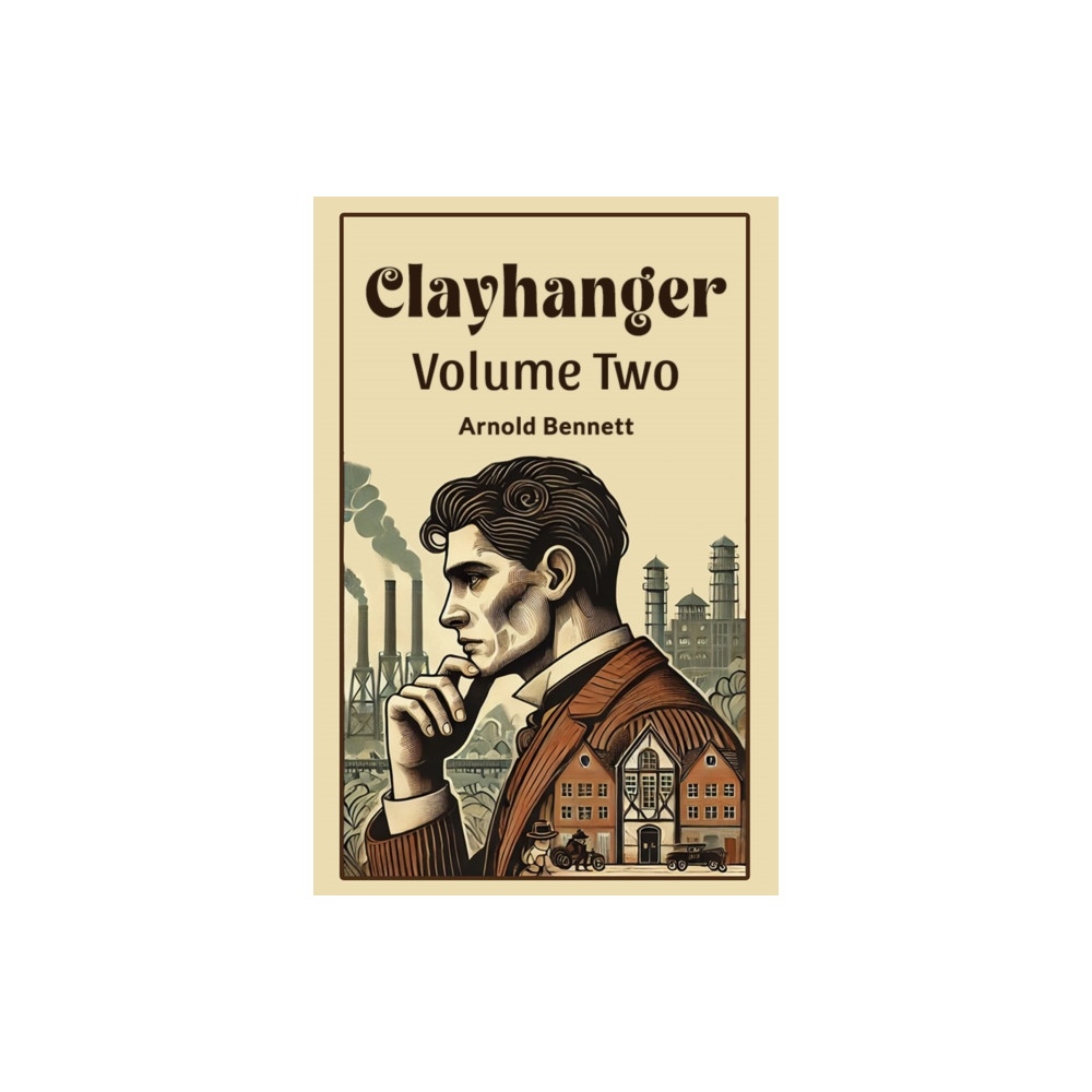 Produktbild för Clayhanger Volume Two (häftad, eng)