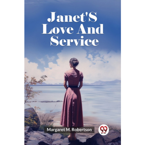 Double 9 Books LLP Janet'S Love And Service (Edition2023) (häftad, eng)