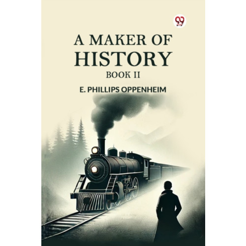 Double 9 Books LLP A Maker of History BOOK II (Edition1) (häftad, eng)