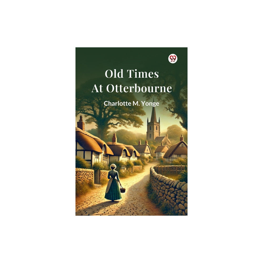 Produktbild för Old Times At Otterbourne (Edition1) (häftad, eng)