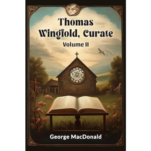 Double 9 Books Thomas Wingfold, Curate Volume II (häftad, eng)