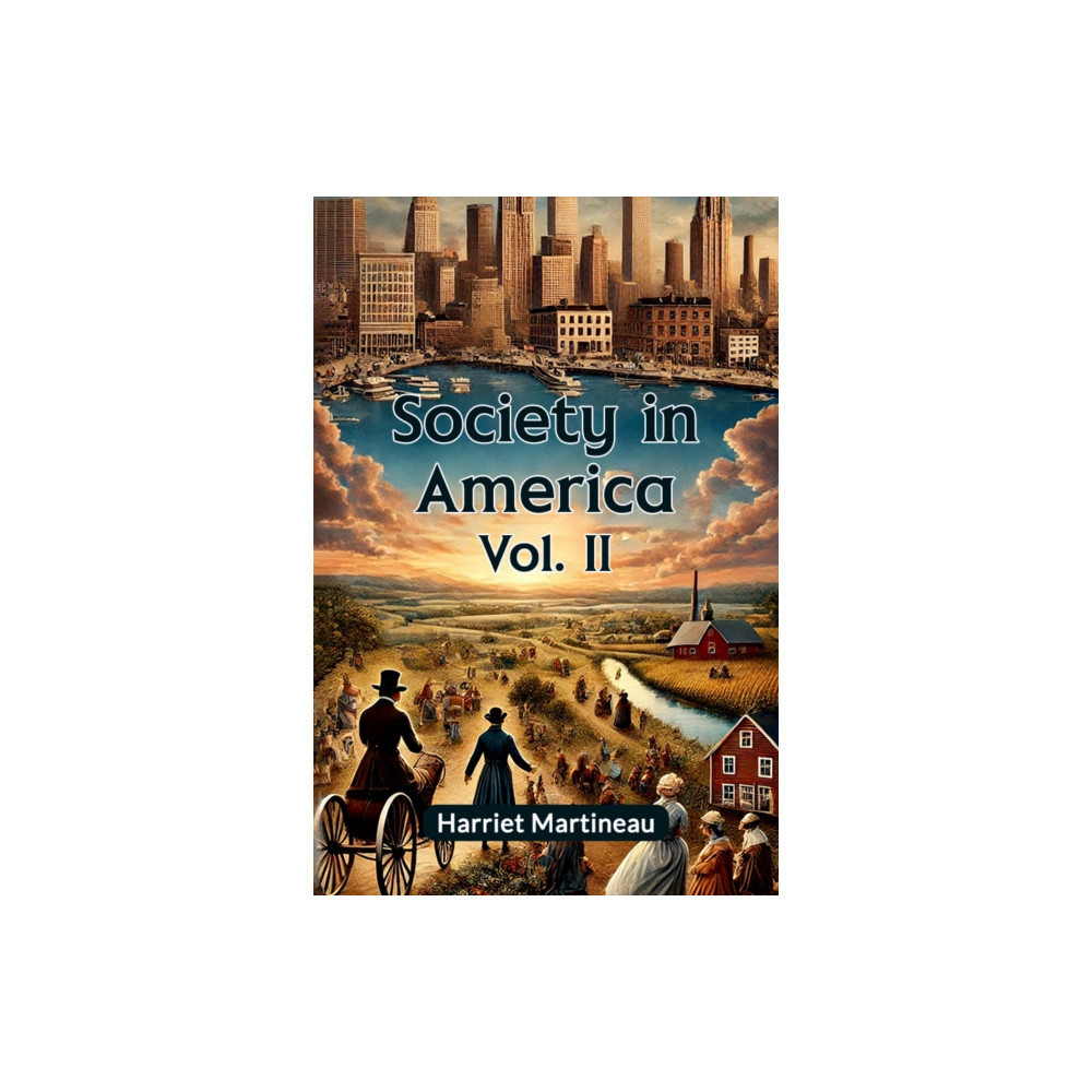 Produktbild för Society in America Vol. II (häftad, eng)