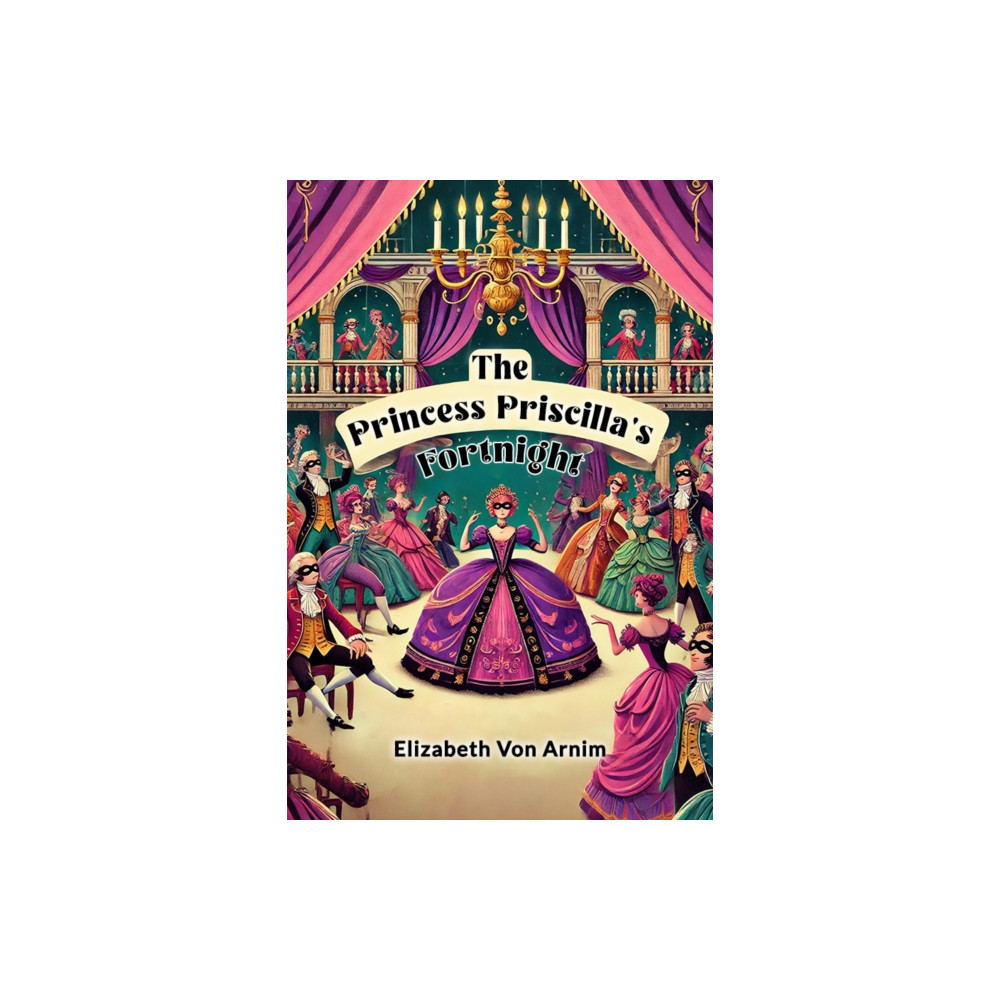 Produktbild för The Princess Priscilla's Fortnight (häftad, eng)