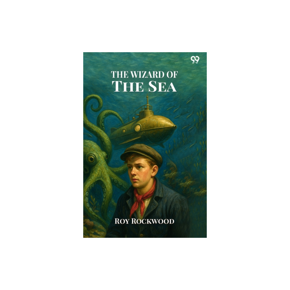 Produktbild för The Wizard Of The SeaOr A Trip Under the Ocean (Edition1) (häftad, eng)