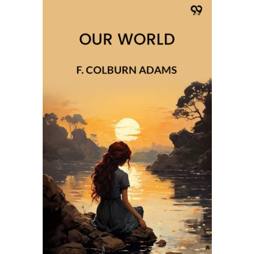 Double 9 Books LLP Our WorldOr, The Slaveholder's Daughter (Edition1) (häftad, eng)