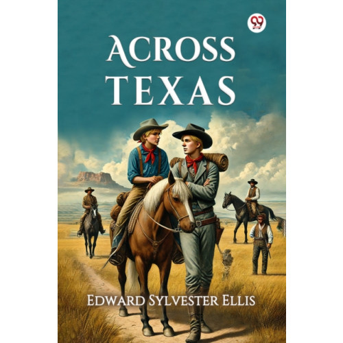 Double 9 Books LLP Across Texas (Edition1) (häftad, eng)