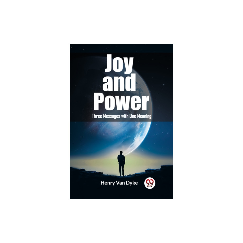 Produktbild för Joy and PowerThree Messages with One Meaning (Edition2023) (häftad, eng)