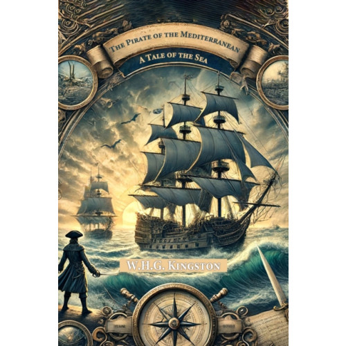 Double 9 Books LLP The Pirate of the MediterraneanA Tale of the Sea (Edition2024) (häftad, eng)