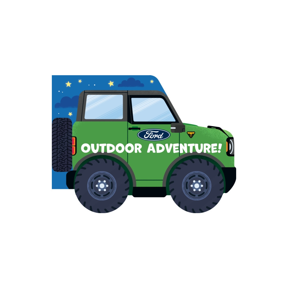 Produktbild för Ford: Outdoor Adventure! (bok, board book, eng)