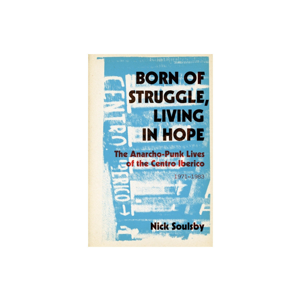 Produktbild för Born of Struggle, Living in Hope (häftad, eng)