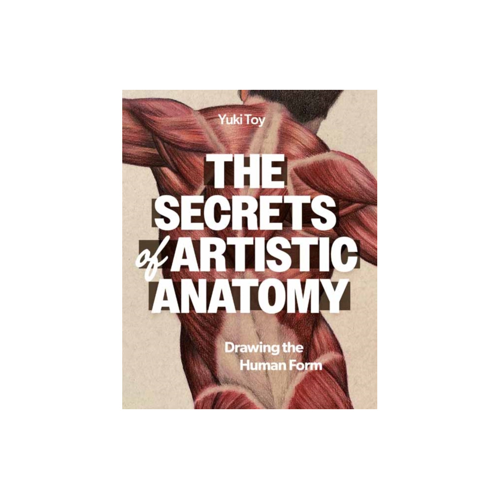 Produktbild för The Secrets of Artistic Anatomy (häftad, eng)