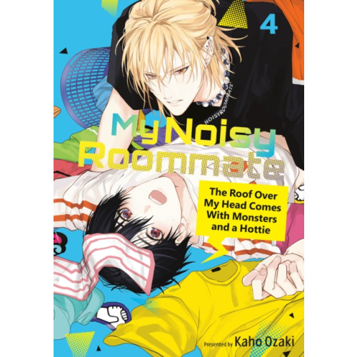 Kodansha America, Inc My Noisy Roommate: The Roof Over My Head Comes With Monsters and a Hottie 4 (häftad, eng)
