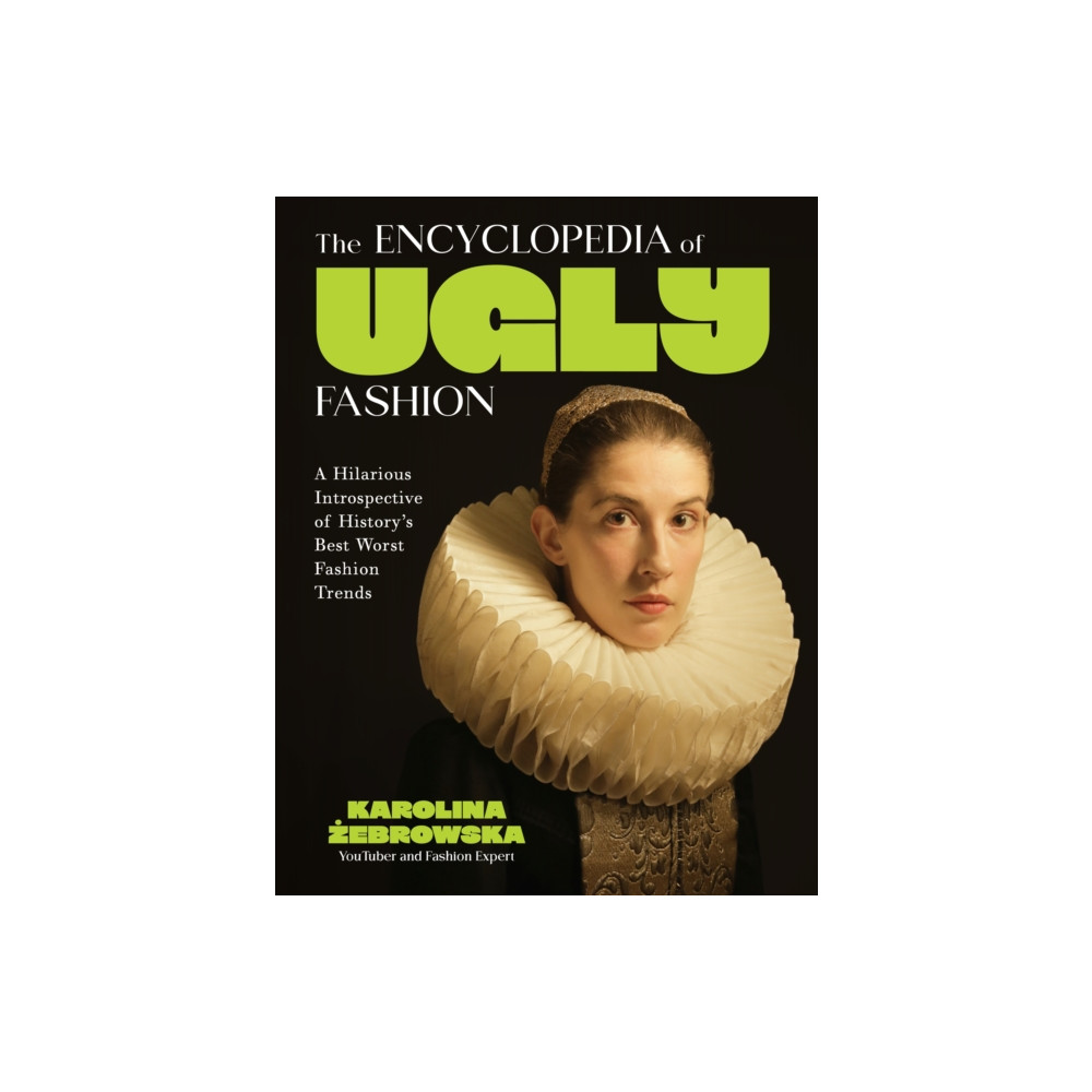 Produktbild för The Encyclopedia of Ugly Fashion (inbunden, eng)