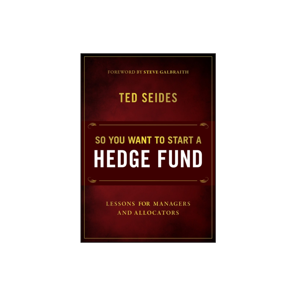 Produktbild för So You Want to Start a Hedge Fund (häftad, eng)
