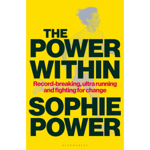 Bloomsbury Publishing PLC The Power Within (inbunden, eng)