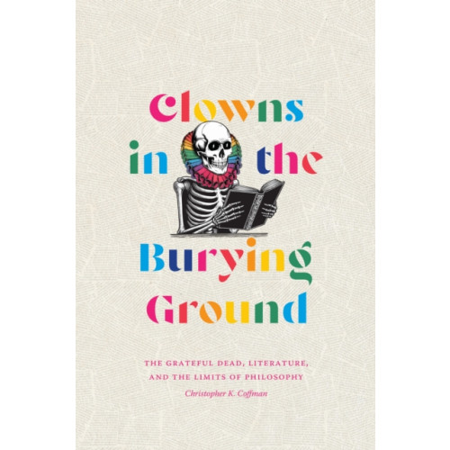 Duke university press Clowns in the Burying Ground (häftad, eng)