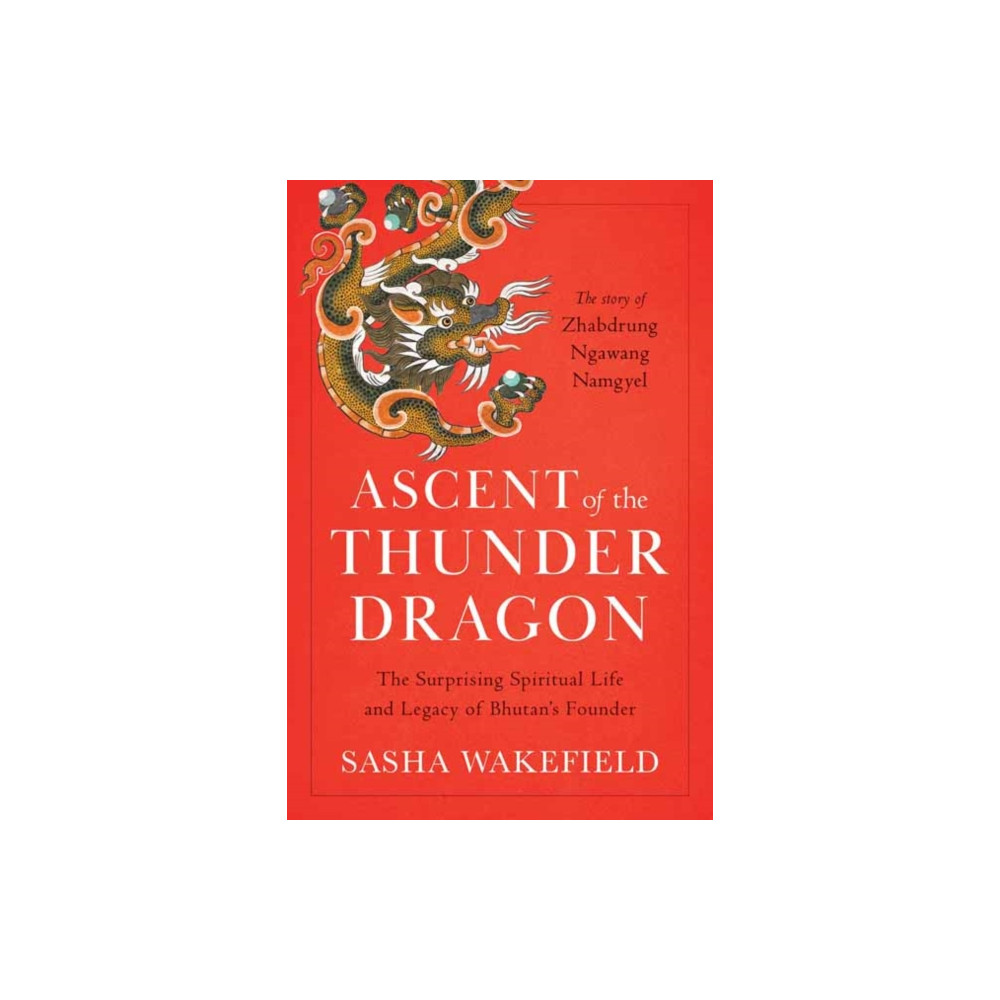 Produktbild för Ascent of the Thunder Dragon (häftad, eng)