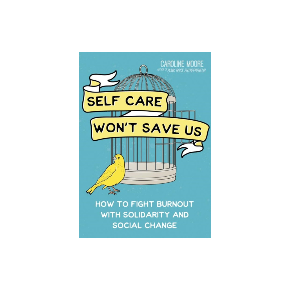 Produktbild för Self Care Won't Save Us (häftad, eng)