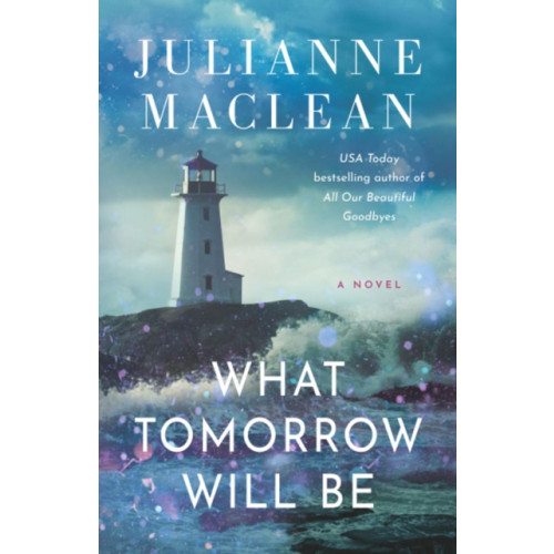 Amazon Publishing What Tomorrow Will Be (häftad, eng)