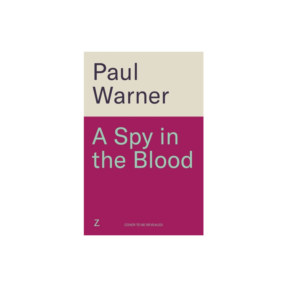 Produktbild för A Spy in the Blood (inbunden, eng)