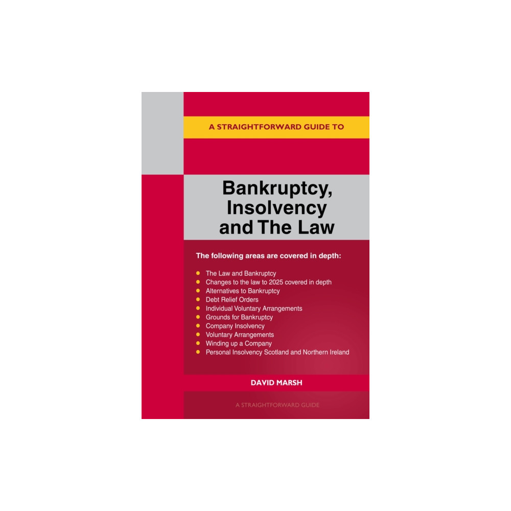 Produktbild för A Straightforward Guide to Bankruptcy Insolvency and the Law (häftad, eng)