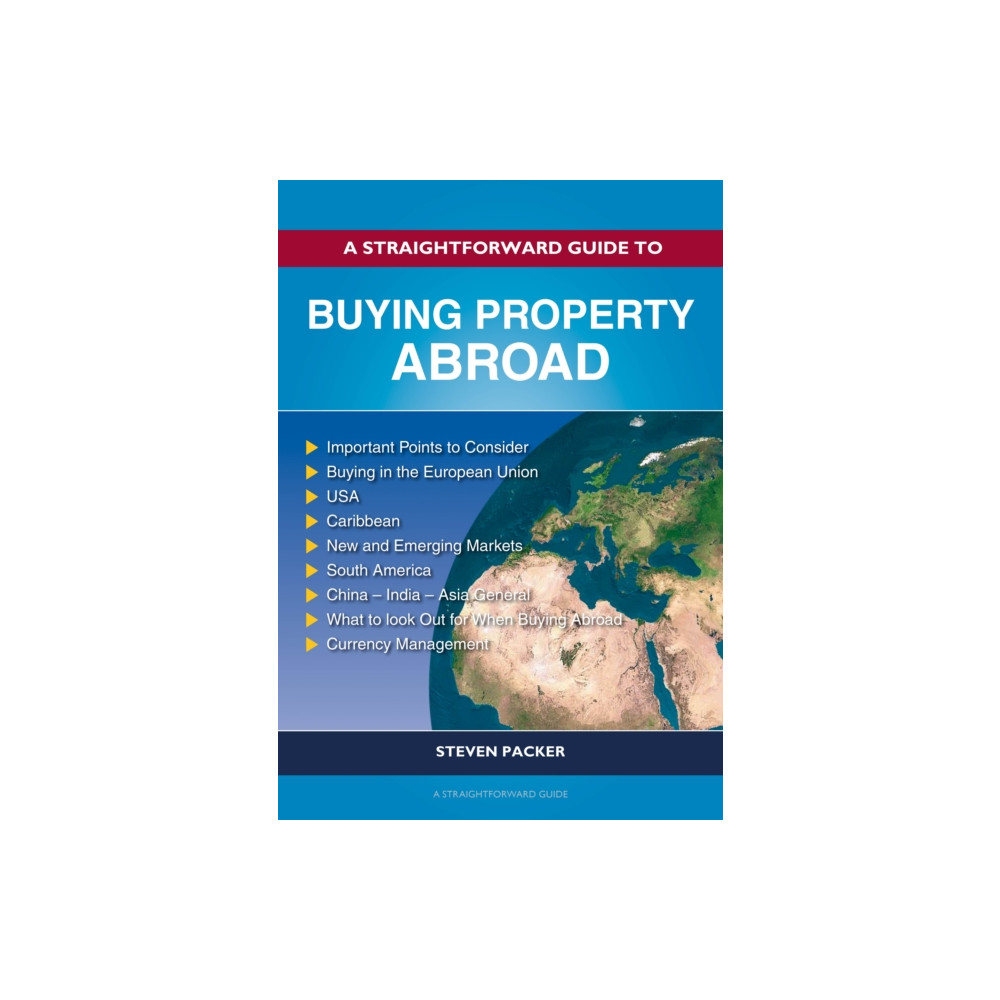 Produktbild för A Straightforward Guide to Buying Property Abroad (häftad, eng)