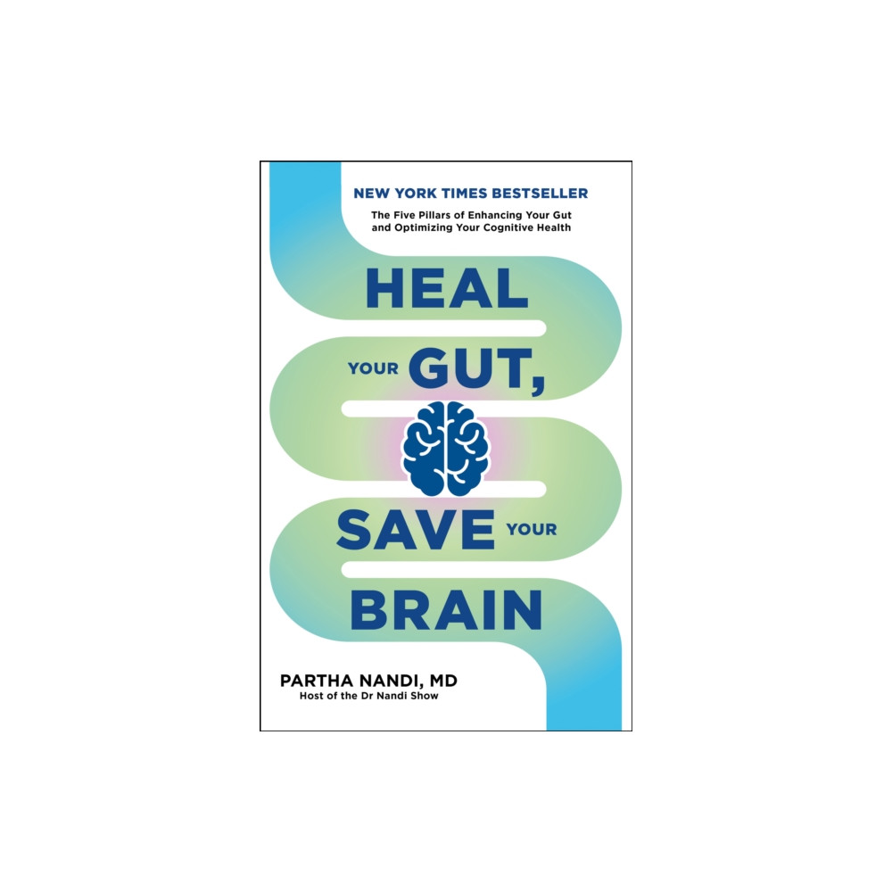 Produktbild för Heal Your Gut, Save Your Brain (häftad, eng)