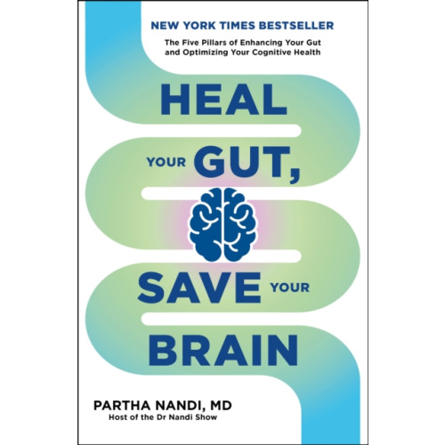 Octopus publishing group Heal Your Gut, Save Your Brain (häftad, eng)