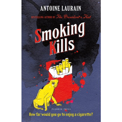 Pushkin Press Smoking Kills (häftad, eng)