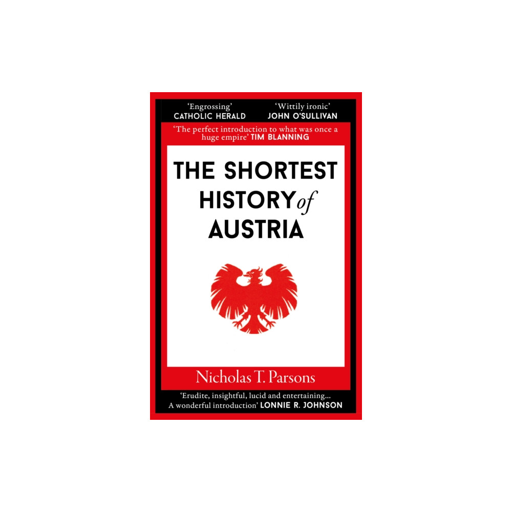 Produktbild för The Shortest History of Austria (häftad, eng)