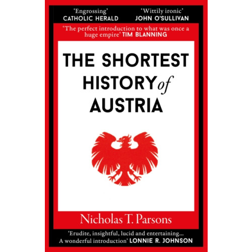 Old Street Publishing The Shortest History of Austria (häftad, eng)