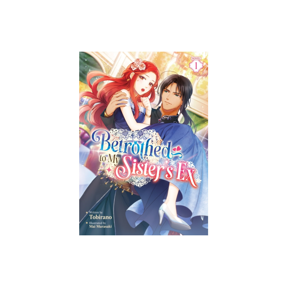 Produktbild för Betrothed to My Sister's Ex (Light Novel) Vol. 1 (häftad, eng)