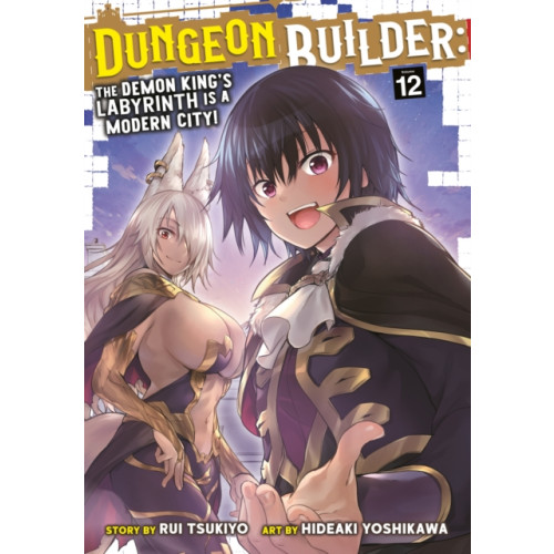 Seven Seas Entertainment, LLC Dungeon Builder: The Demon King's Labyrinth is a Modern City! (Manga) Vol. 12 (häftad, eng)