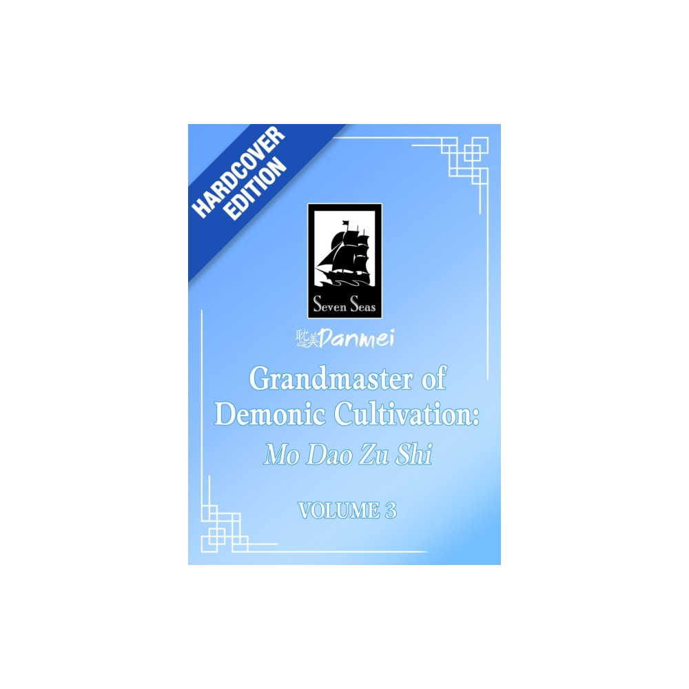 Produktbild för Grandmaster of Demonic Cultivation: Mo Dao Zu Shi (Deluxe Hardcover Novel) Vol. 3 (inbunden, eng)